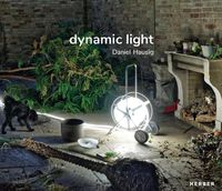 Cover image for Daniel Hausig: Dynamic Light