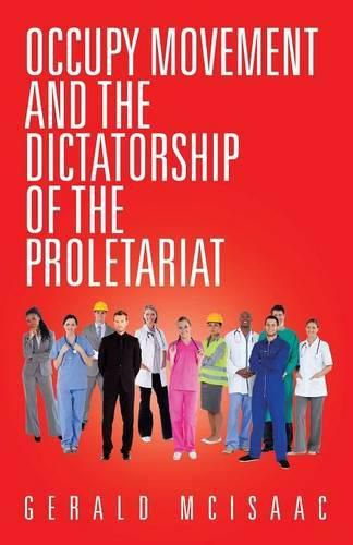 Cover image for Occupy Movement and the Dictatorship of the Proletariat