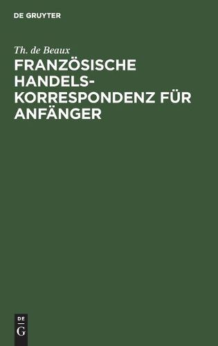 Cover image for Franzoesische Handelskorrespondenz Fur Anfanger