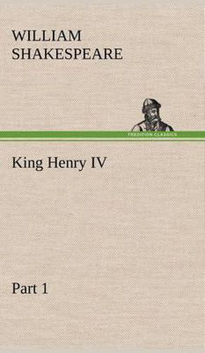 Cover image for King Henry IV Part 1