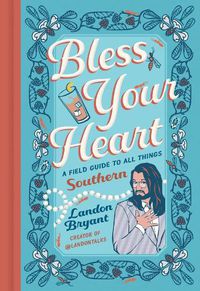 Cover image for Bless Your Heart