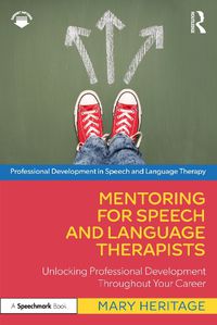Cover image for Mentoring for Speech and Language Therapists