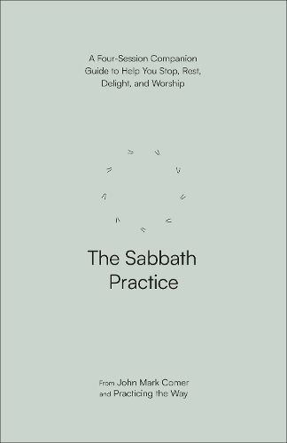 The Sabbath Practice