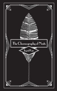 Cover image for The Choreography of Nests