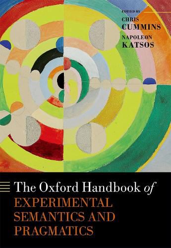 Cover image for The Oxford Handbook of Experimental Semantics and Pragmatics