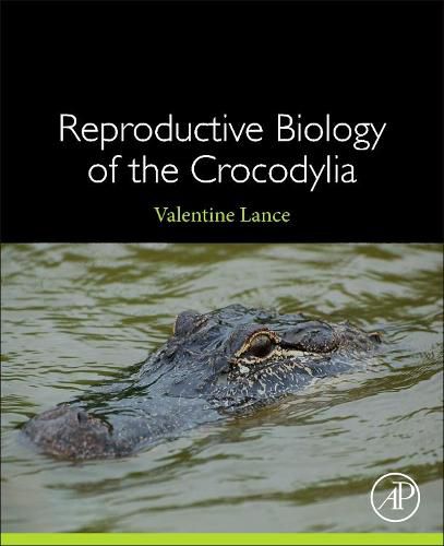 Cover image for Reproductive Biology of the Crocodylia