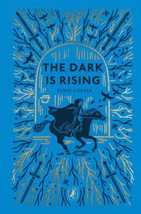 Cover image for The Dark is Rising: The Dark is Rising Sequence