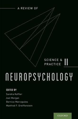 Cover image for Neuropsychology: A Review of Science and Practice, Vol. 2