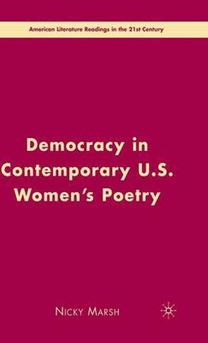 Cover image for Democracy in Contemporary U.S. Women's Poetry