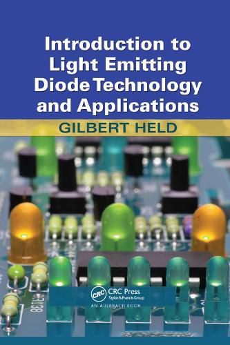 Cover image for Introduction to Light Emitting Diode Technology and Applications