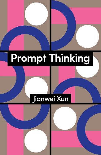 Cover image for Prompt Thinking