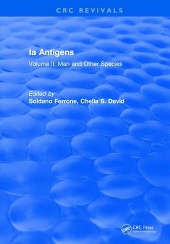 Cover image for Ia Antigens: Man and Other Species: Volume II: Man and Other Species