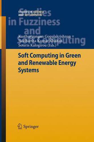 Cover image for Soft Computing in Green and Renewable Energy Systems