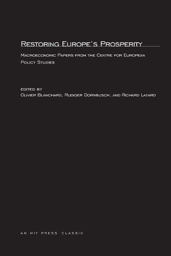 Cover image for Restoring Europe's Prosperity: Macroeconomic Papers from the Centre for European Policy Studies