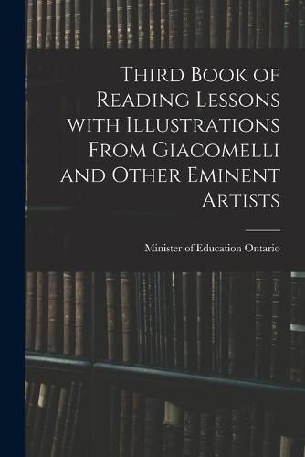 Cover image for Third Book of Reading Lessons With Illustrations From Giacomelli and Other Eminent Artists