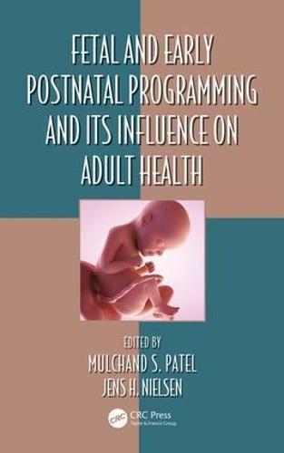 Cover image for Fetal and Early Postnatal Programming and its Influence on Adult Health