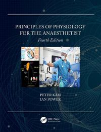 Cover image for Principles of Physiology for the Anaesthetist