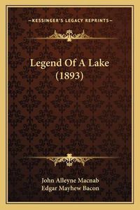 Cover image for Legend of a Lake (1893)