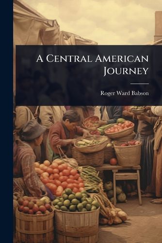 Cover image for A Central American Journey