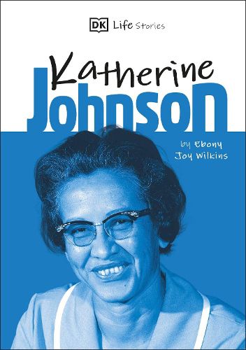 Cover image for DK Life Stories Katherine Johnson