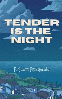 Cover image for Tender Is the Night