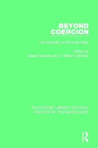 Cover image for Beyond Coercion: Durability of the Arab State