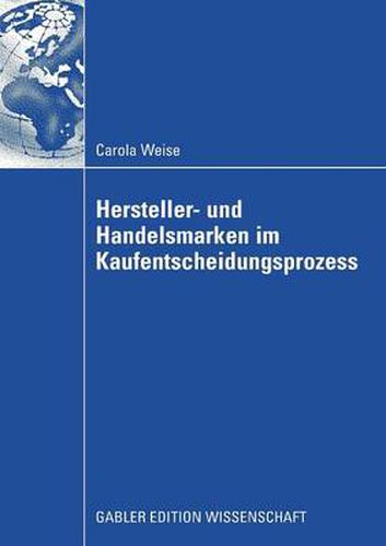 Cover image for Hersteller- Und Handelsmarken Im Kaufentscheidungsprozess