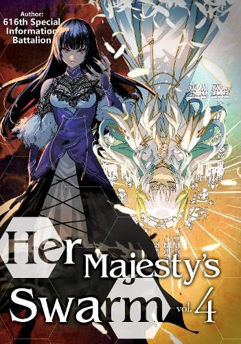 Cover image for Her Majesty's Swarm: Volume 4