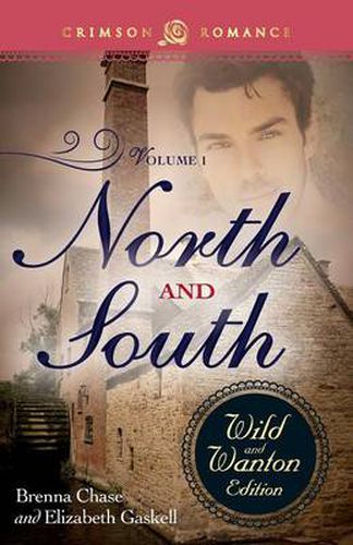 Cover image for North and South: The Wild and Wanton Edition, Volume 1