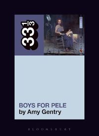 Cover image for Tori Amos's Boys for Pele
