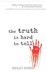 Cover image for The Truth is Hard to Tell