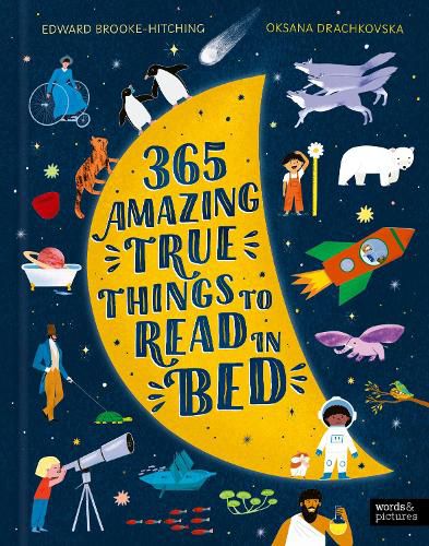 Cover image for 365 Amazing True Things to Read in Bed