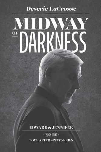 Midway of Darkness: Edward & Jennifer (Book 2)