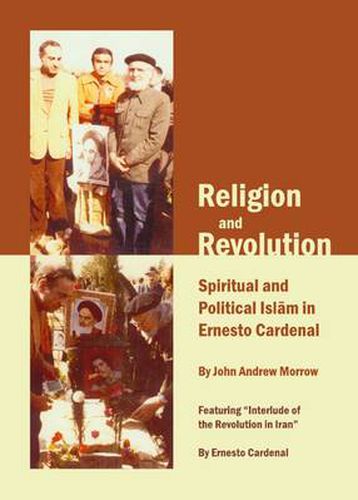 Religion and Revolution: Spiritual and Political Islam in Ernesto Cardenal