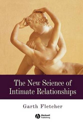 Cover image for The New Science of Intimate Relationships