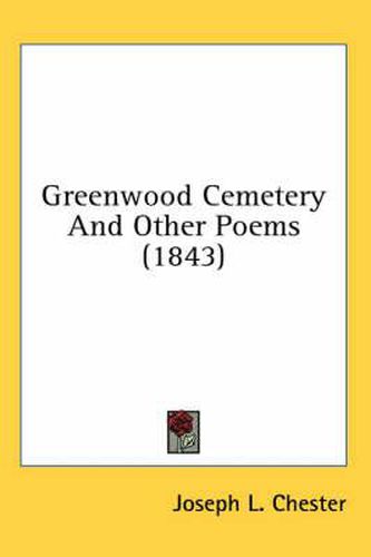 Cover image for Greenwood Cemetery and Other Poems (1843)
