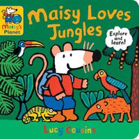 Cover image for Maisy Loves Jungles: A Maisy's Planet Book