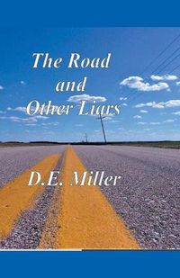 Cover image for The Road and Other Liars