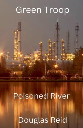 Cover image for Green Troop, Poisoned River