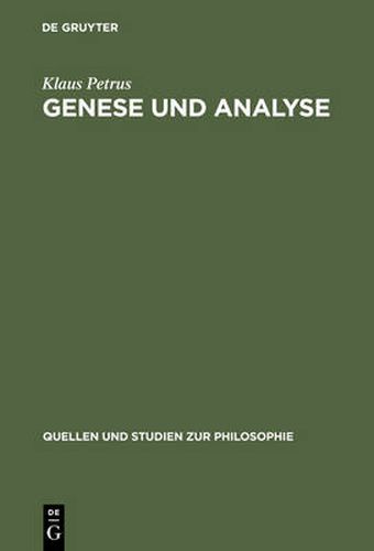 Cover image for Genese und Analyse: Logik, Rhetorik und Hermeneutik im 17. und 18. Jahrhundert