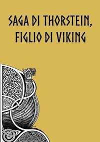 Cover image for Saga di Thorstein, Figlio di Viking