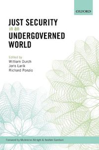 Cover image for Just Security in an Undergoverned World