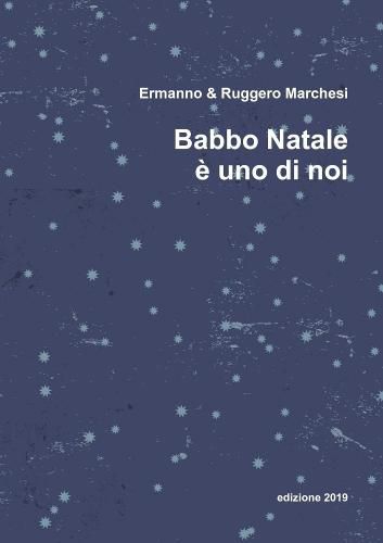 Cover image for Babbo Natale e uno di noi
