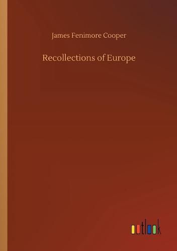 Cover image for Recollections of Europe