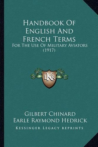 Handbook of English and French Terms: For the Use of Military Aviators (1917)