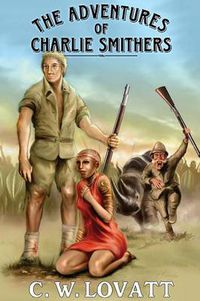 Cover image for The Adventures of Charlie Smithers