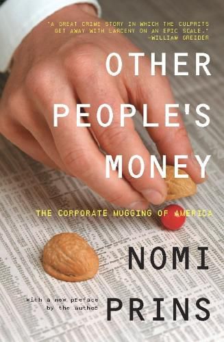 Cover image for Other People's Money: The Corporate Mugging of America