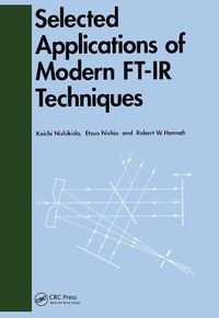 Cover image for Selected Applications of Modern FT-IR Techniques