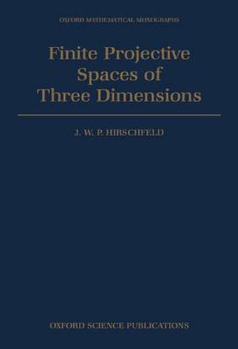 Cover image for Finite Projective Spaces of Three Dimensions