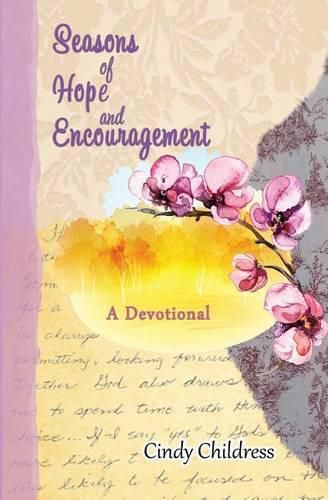 Cover image for Seasons of Hope and Encouragement: A Devotional